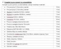 Komplet za prvo pomo?, sodi v obvezno opremo motornih vozil
